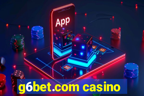 g6bet.com casino